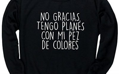 HippoWarehouse No Gracias, Tengo Planes Con Mi Pez De Colores jersey sudadera suéter derportiva unisex